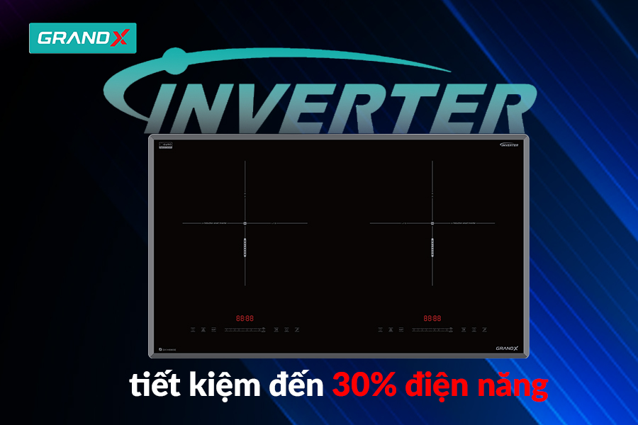 Tiết kiệm điện vượt trội nhờ công nghệ INVERTER - Bếp từ GX IH696SE